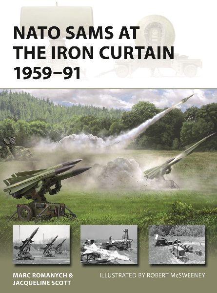 NATO Sams at the Iron Curtain 1959-91