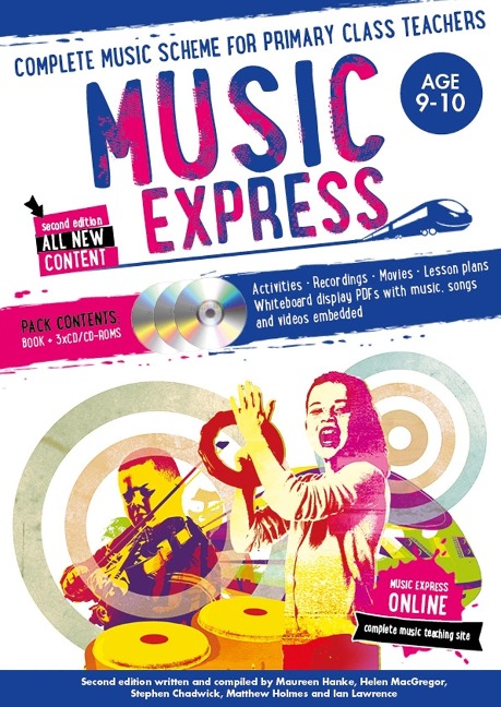 Music Express: Age 9-10 (Book + 3cds + DVD-Rom): Complete Music Scheme for Primary Class Teachers