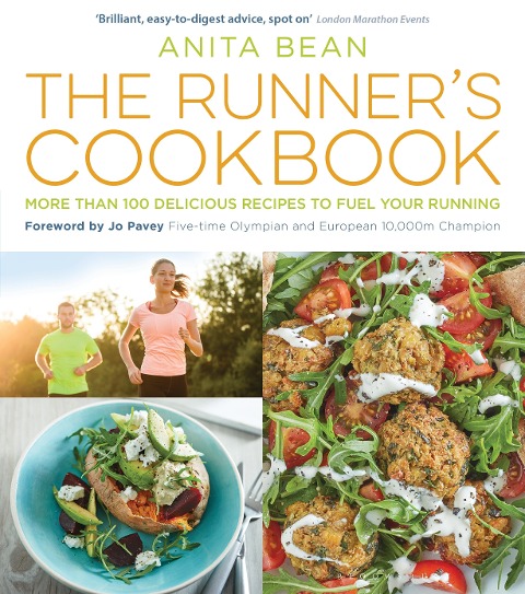 The Runners Cookbook: More than 100 delicious recipes to fuel your running