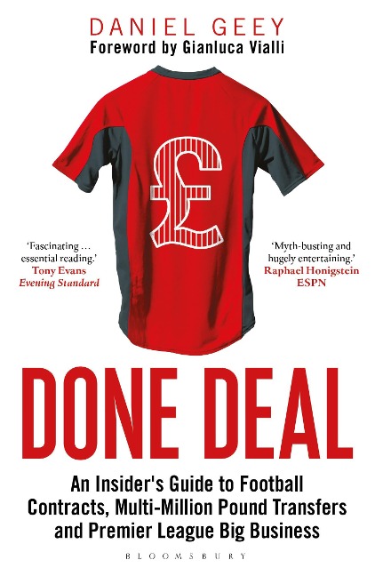Done Deal: An Insiders Guide to Football Contracts, Multi-Million Pound Transfers and Premier League Big Business