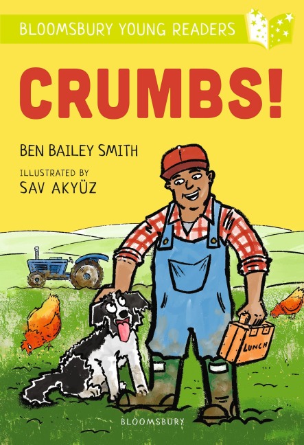 Crumbs! A Bloomsbury Young Reader: Lime Book Band