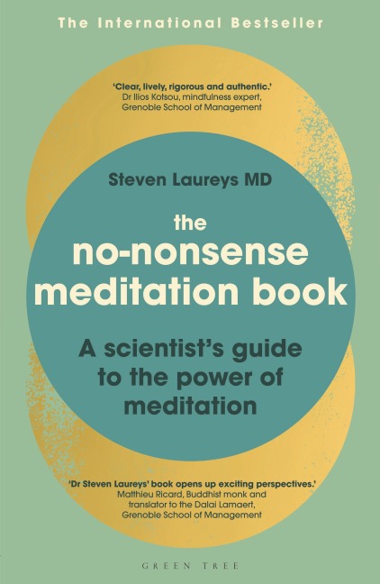 The No-Nonsense Meditation Book: A scientists guide to the power of meditation