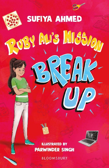 Ruby Alis Mission Break Up: A Bloomsbury Reader: Dark Red Book Band