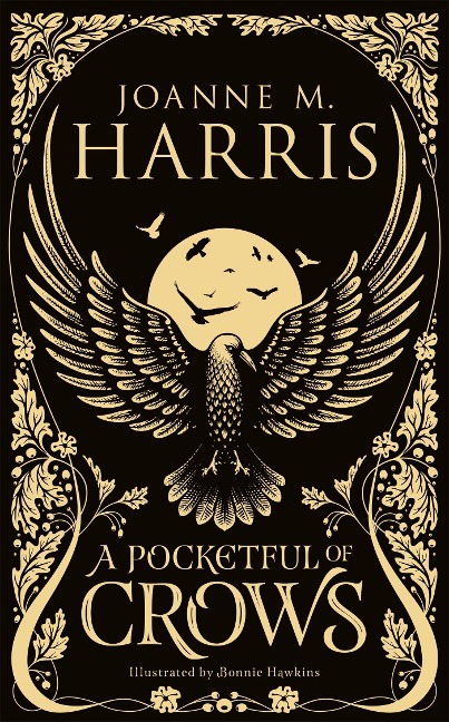 A Pocketful of Crows: A modern fairytale novella from the Sunday Times top-ten bestselling author