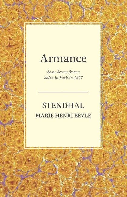 Armance - Some Scenes from a Salon in Paris in 1827