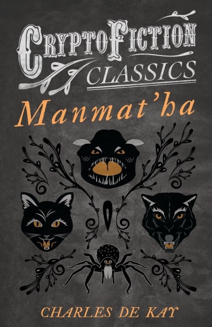 Manmatha (Cryptofiction Classics - Weird Tales of Strange Creatures)