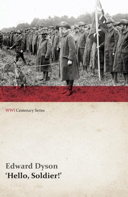 Hello, Soldier! (WWI Centenary Series)