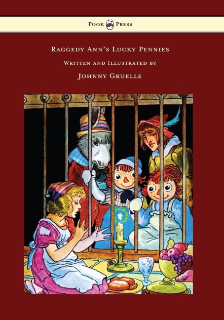 Raggedy Anns Lucky Pennies - Illustrated by Johnny Gruelle