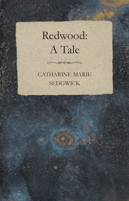 Redwood: A Tale