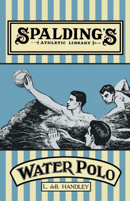 Spaldings Athletic Library - How to Play Water Polo