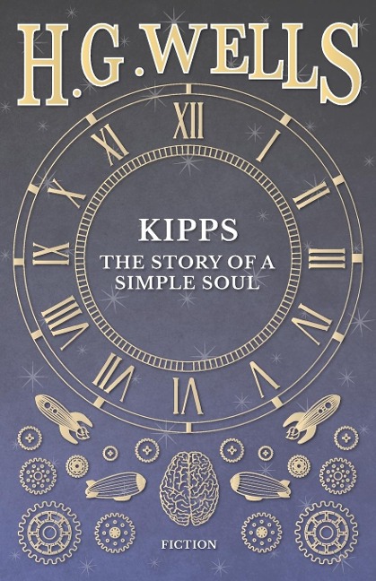 Kipps: The Story of a Simple Soul