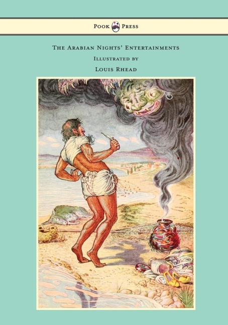 The Arabian Nights Entertainments - Illustrated by Louis Rhead