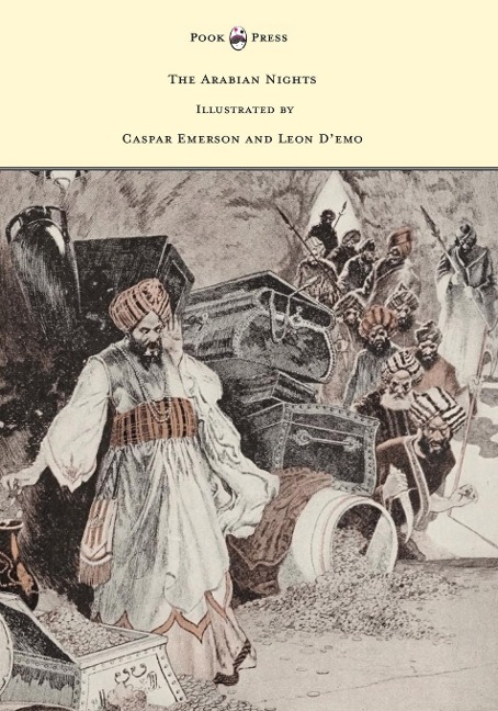 The Arabian Nights - Illustrated by Caspar Emerson and Leon Demo