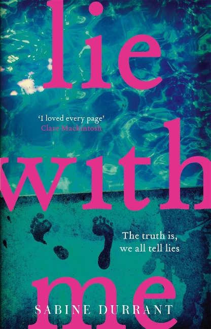 Lie With Me: An absolutely addictive crime suspense thriller for 2026 from the Sunday Times bestselling author