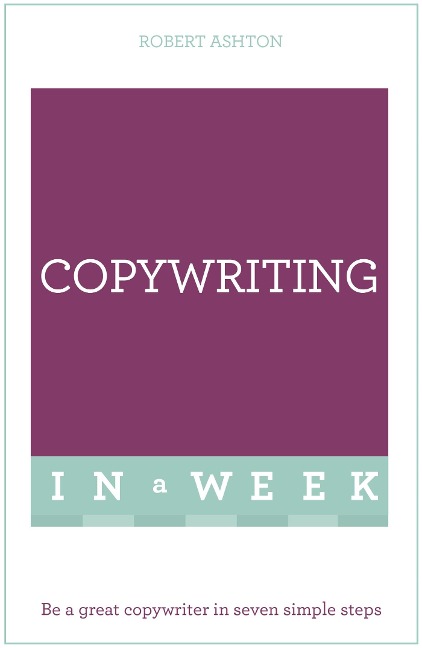 Successful Copywriting in a Week