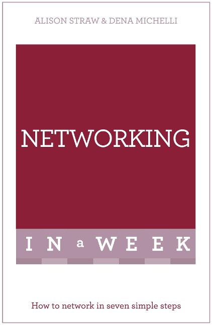 Successful Networking in a Week