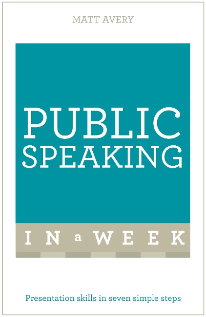 Public Speaking in a Week