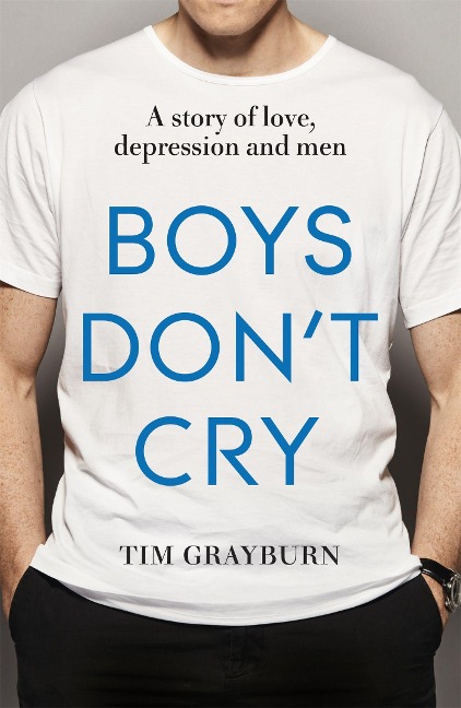 Boys Dont Cry: Why I hid my depression and why men need to talk about their mental health