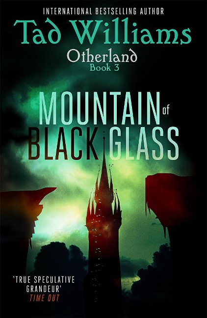 Mountain of Black Glass: Otherland Book 3