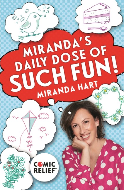 Mirandas Daily Dose of Such Fun!: 365 joy-filled tasks to make life better