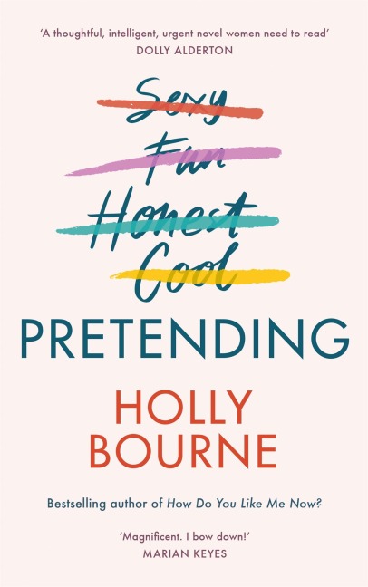 Pretending: A clever and hilarious novel from the author of SO THRILLED FOR YOU