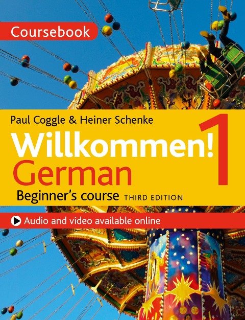 Willkommen! 1. German Beginner's course: Coursebook