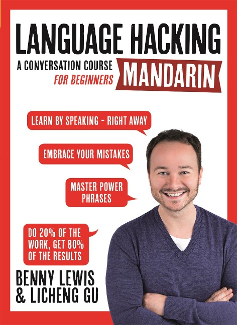Language Hacking Mandarin: Learn How to Speak Mandarin - Right Away