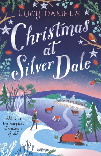 Christmas at Silver Dale: A heartwarming and cosy small town Christmas romance
