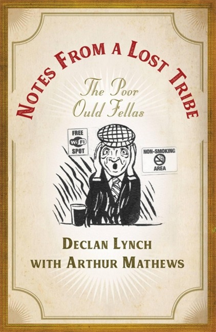 Notes from a Lost Tribe: The Poor Ould Fellas