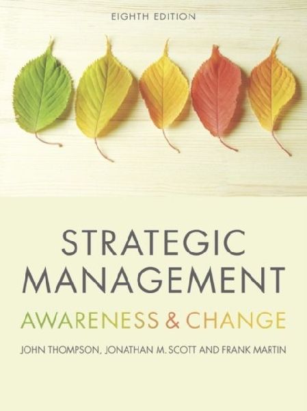 Strategic Management: Awareness and Change