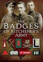 The Badges of Kitcheners Army