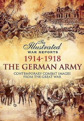 The German Army 1914-1918