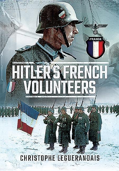 Hitler's French Volunteers