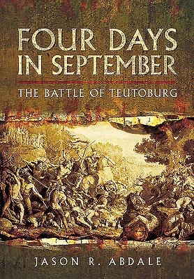 Four Days in September: The Battle of Teutoberg