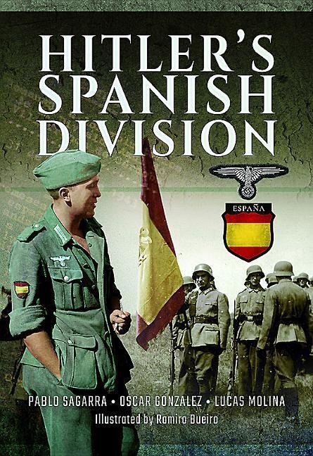 Hitlers Spanish Division