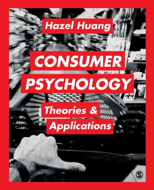 Consumer Psychology: Theories & Applications