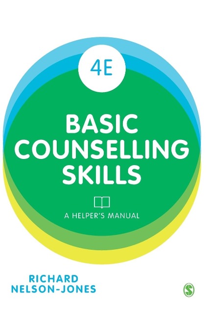 Basic Counselling Skills: A Helpers Manual