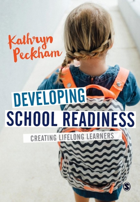 Developing School Readiness: Creating Lifelong Learners