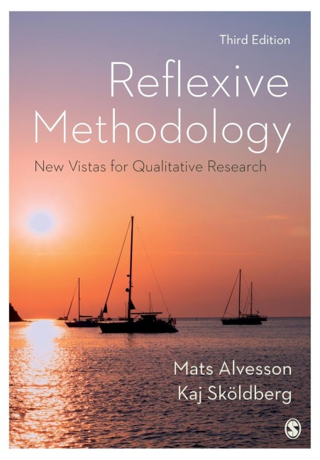 Reflexive Methodology: New Vistas for Qualitative Research