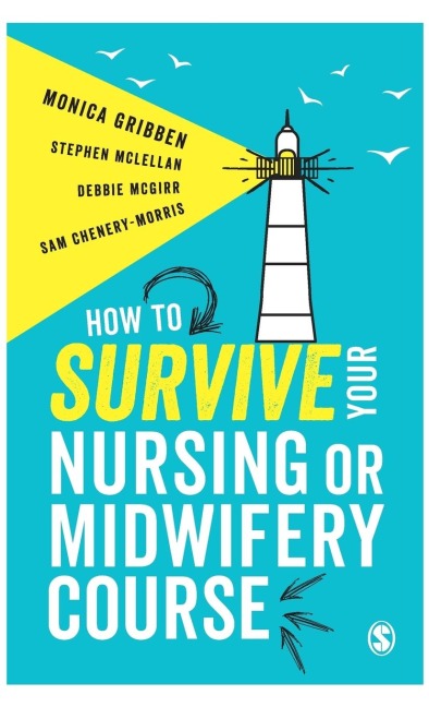 How to Survive your Nursing or Midwifery Course