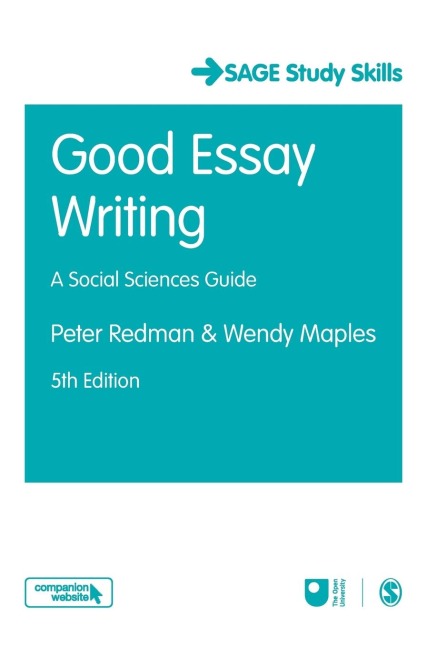 Good Essay Writing: A Social Sciences Guide