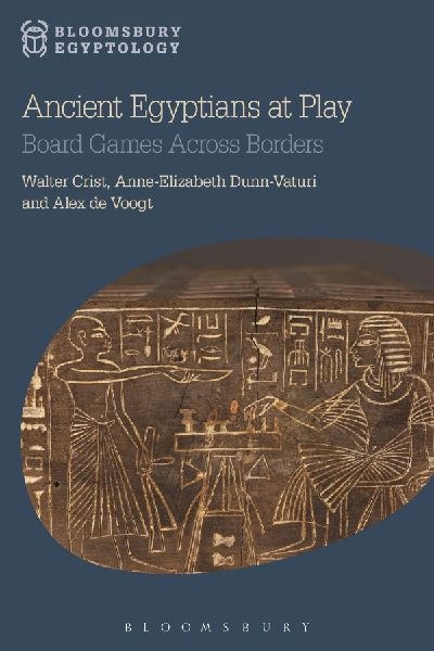 Ancient Egyptians at Play: Board Games Across Borders