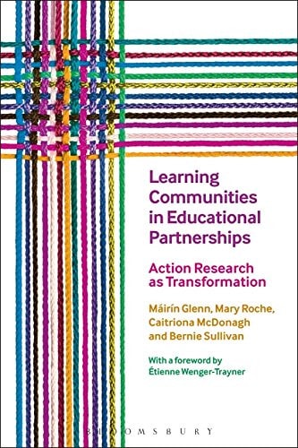 Learning Communities in Educational Partnerships Action Research as Transformation