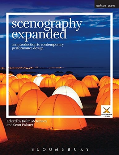 Scenography Expanded An Introduction to Contemporary Performance Design