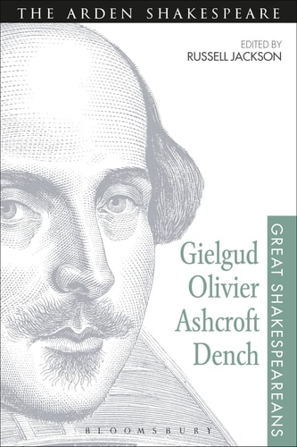 Gielgud, Olivier, Ashcroft, Dench Great Shakespeareans: Volume XVI