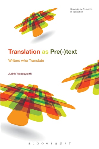 Telling the Story of Translation Writers Who Translate