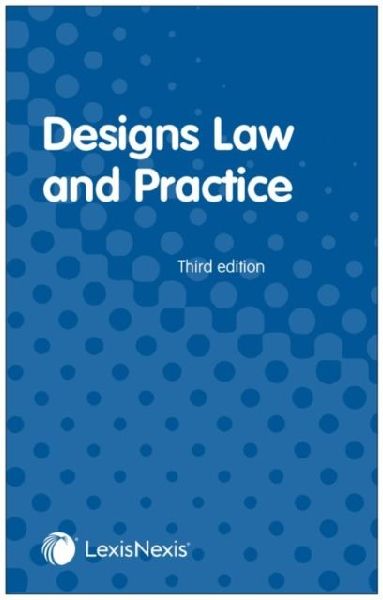 Designs Law and Practice