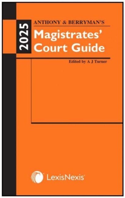 Anthony and Berrymans Magistrates Court Guide 2025