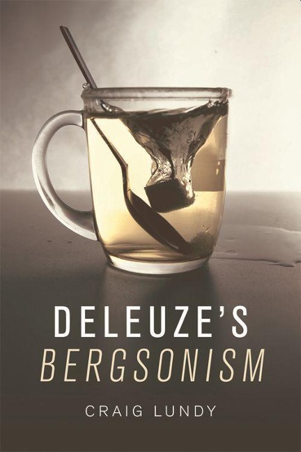 Deleuzes Bergsonism