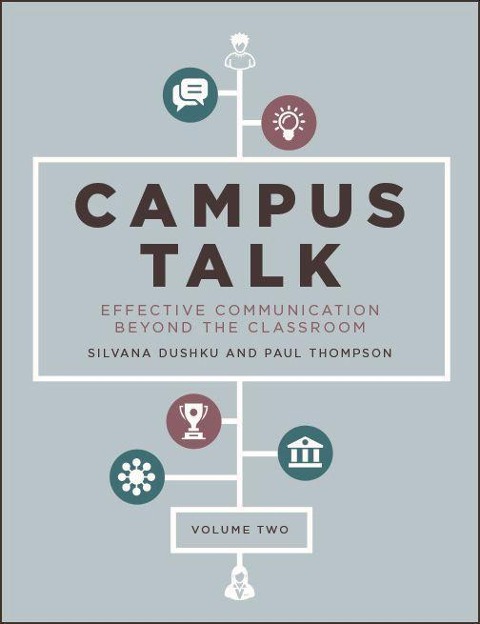 Campus Talk, Volume 2: Effective Communication Beyond the Classroom